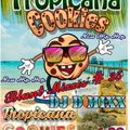 Blunt Mixxes #35 (Tropicana Cookies) New Hip Hop