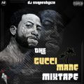 Dj Streetblaze Gucci Mane Mixtape