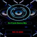 DJ Frank Dance Mix  NO.10-2020