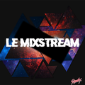 LE MIXSTREAM - LIVE RECORD