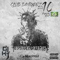 Club Bangerz (episode 10) - especial Rap BR