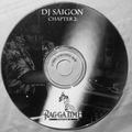 DJ Saigon - Chapter 2: Ragga Time (2002)