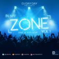 DJ Day Day Presents - In My Zone Vol 1 | RNB | Hip Hop | [FREE DOWNLOAD]