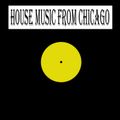 House Music From Chicago