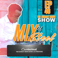 The Sunday Drive Show Ep 48 - Mix of Steel VOL 2