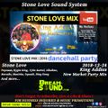 Stone Love - 2018-12-24-King Addies-New Market Party Mix