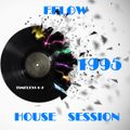 FFLOW - TIMELESS 6-2 06/11/15 ON RPL ELECTRO - HOUSE 1995 SESSION