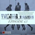Saint Evo's Talking Drums Ep. 63 [Drums Radio Show]