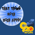 That Thing With Rich Appel (5/4/19)
