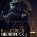Best Of 2015 Neurofunk Mix