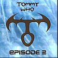 Tommy Who episode 2 In the Bat cave