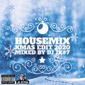 House Mix - X MAS Edition 2020 mixed by DJ JK#7