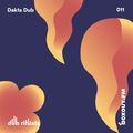 Dub Rituals 011 - Dakta Dub [09-11-2017]