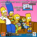 Addictions and Other Vices 561 - Time Warp 1989 Part Four