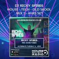 DJ Ricky Spires - 4 hrs of Funky House, Tech House and Old Skool Anthems