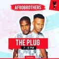 Afro Brotherz - The Plug YFM (Spirit Mix)