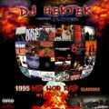 DJ Hektek - 1995 Hip Hop, Rap Classics Mixtape Vol. 1
