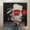 Cover-Up with Markey Funk: 7inch Wonders of the World