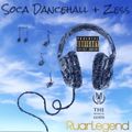 Soca Dancehall + Zess