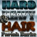 Hard, Heavy & Hair with Pariah Burke | 129