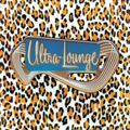 ULTRA  LOUNGE - swing cocktail of 60's