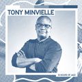 IMR presents Expansions - Tony Minvielle (13 hours of Jazz w/ 13 selectors)