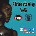 #stand up Africa vol6