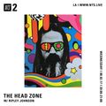 The Head Zone w/ Ripley Johnson - 2nd August 2017
