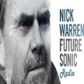 Nick Warren - Future Sonic Radio 001 - 21 January 2015