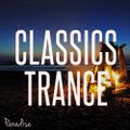 Paradise - Classics Trance (October 2014)