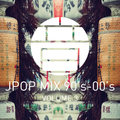 JPOP MIX 90'S-00'S VOLUME.3