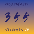 Trace Video Mix #355 VF by VocalTeknix
