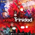 VISIT TRINIDAD (Mixed by Dj Private Ryan)