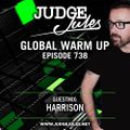 JUDGE JULES PRESENTS THE GLOBAL WARM UP EPISODE 738
