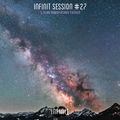 INFINIT Session #27 (5 Year Anniversary Edition)