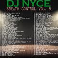 DJ NYCE - BREATH CONTROL VOL. 5  INSTRUMENTAL SERIES