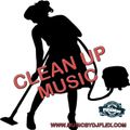 CLEAN UP MUSIC PT. 1
