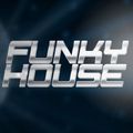 30 MAY 2020 - SATURDAY FUNKY HOUSE