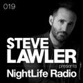 Steve Lawler presents NightLife Radio - Show 019