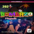 Echenique Mix Bombazo Megamix Volume 2