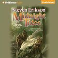 Midnight Tides - Malazan Book of the Fallen Series, Book 5 By: Steven Erikson