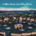 Coffee House Jazz Blue | New Kang
