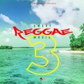Sweet Reggae Music Volume 3