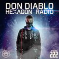 Don Diablo : Hexagon Radio Episode 222