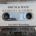 Kemistry & Storm Drum N Bass v1 Live DAT  [Studio Tape] Late 1996
