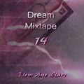 Dream Mixtape 14 - Different Trips Edition #45