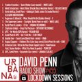 Urbana radio show by David Penn #455 - LOCKDOWN SESSIONS