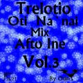 Trelotio Oti Na`nai Mix Afto Ine Vol.3 By Otio 2021