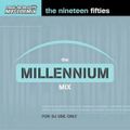 Mastermix - The Millenium Mix The 50's (Section Mastermix Part 2)
