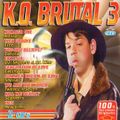 K.O. Brutal 3 (1997) CD1